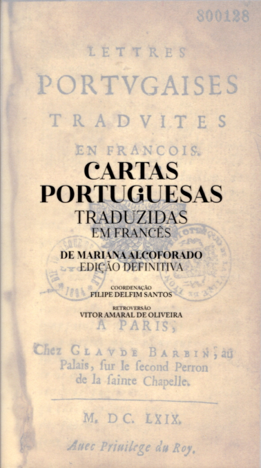 Capa de «Cartas portuguesas traduzidas em francês, de Mariana Alcoforado. Edição definitiva»